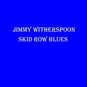 收聽Jimmy Witherspoon的Call My Baby歌詞歌曲