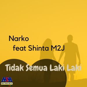 Listen to Tidak Semua Laki Laki song with lyrics from Narko