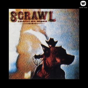 Scrawl的專輯Travel On, Rider
