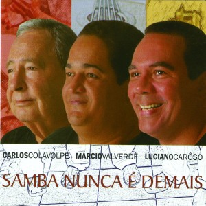 อัลบัม Samba Nunca É Demais ศิลปิน Márcio Valverde