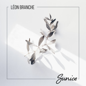 Listen to Sunice song with lyrics from Léon Branche