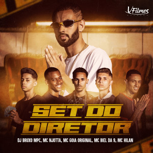 ดาวน์โหลดและฟังเพลง Set do Diretor (Explicit) พร้อมเนื้อเพลงจาก DJ Bruxo Mpc