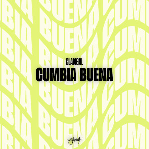 Cladigal的專輯Cumbia Buena