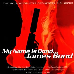 The Hollywood Star Orchestra & Singers的專輯My Name Is Bond...James Bond