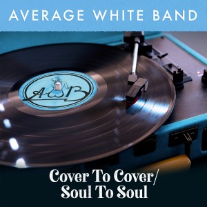 อัลบัม Cover to Cover / Soul to Soul ศิลปิน Average White Band