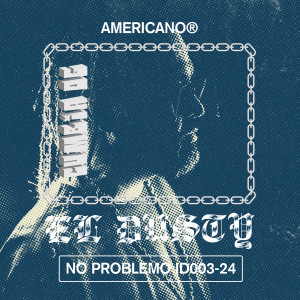 El Dusty的專輯No Problemo ID003-24