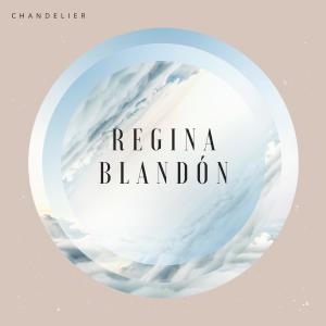 收聽Regina Blandón的Chandelier歌詞歌曲