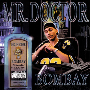 อัลบัม Bombay ศิลปิน Mr. Doctor