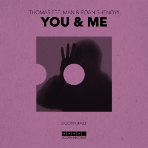 Thomas Feelman的專輯You & Me (Extended Mix)