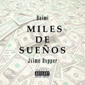 Daimi的專輯Miles de Sueños