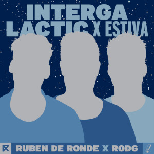 Dengarkan Intergalactic lagu dari Ruben de Ronde dengan lirik