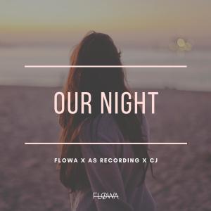 Flowa的专辑Our Night