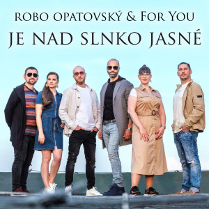 Album Je Nad Slnko Jasné (Acapella) from Robo Opatovsky
