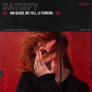 Listen to Satisfy (Original Mix) song with lyrics from Duh Oliver