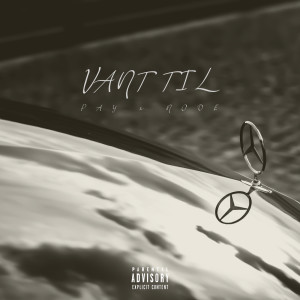 ดาวน์โหลดและฟังเพลง Vant Til พร้อมเนื้อเพลงจาก Pay