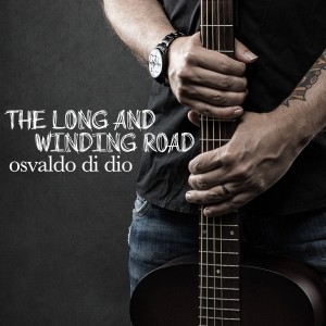 ดาวน์โหลดและฟังเพลง The Long And Winding Road พร้อมเนื้อเพลงจาก Osvaldo Di Dio