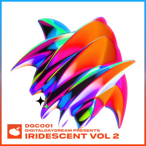 DIGITALDAYDREAM的專輯Iridescent, Vol. 2