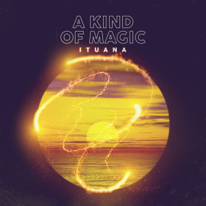 ดาวน์โหลดและฟังเพลง A Kind of Magic (Javier Penna Remix) พร้อมเนื้อเพลงจาก Ituana