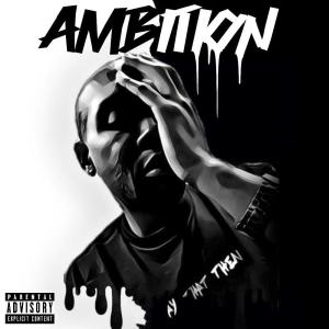 收聽BEEZE 4 SHO的Ambition (feat. Dirty Low, Yo Gutta & Eijay) (Explicit)歌詞歌曲