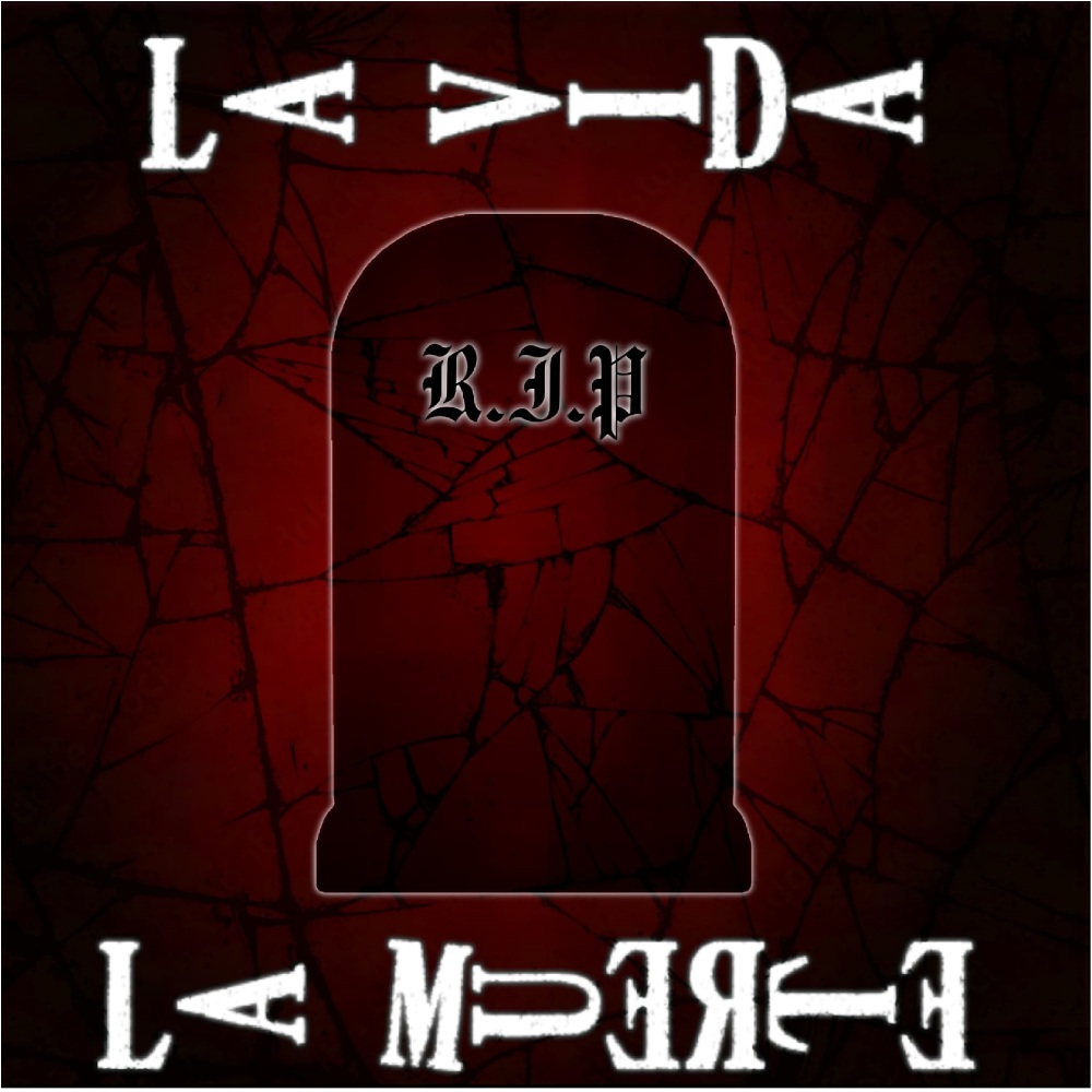 La Vida y la Muerte