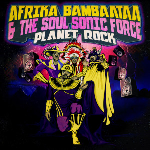 收聽Afrika Bambaataa的Planet Rock (Rerecorded Remix #2)歌詞歌曲