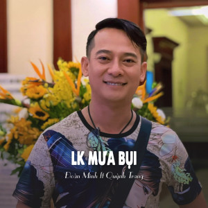 Listen to LK Mưa Bụi (Ytmix) song with lyrics from Đoàn Minh