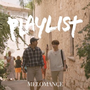 MeloMance(멜로망스)的专辑PLAYLIST (플레이리스트) OST Part.2 PLAYLIST (Original Soundtrack), Pt.2