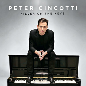 Album Killer on the Keys from Peter Cincotti