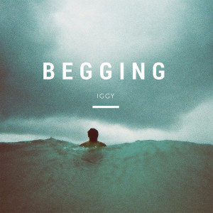 ดาวน์โหลดและฟังเพลง Begging (RAMI Remix) พร้อมเนื้อเพลงจาก Iggy