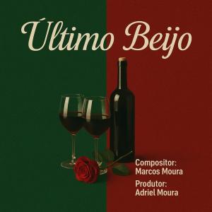 Album Último Beijo oleh Adriel Moura