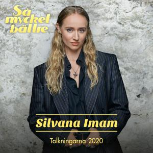 อัลบัม Så mycket bättre - Tolkningarna ศิลปิน Silvana Imam