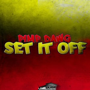 收聽Pimp Dawg的Set It Off (Wings & Rider Remix)歌詞歌曲