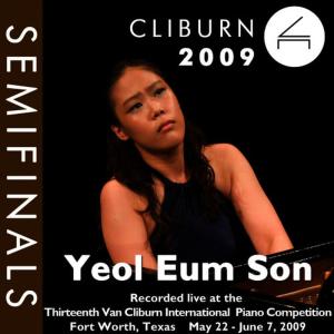 Yeol Eum Son的專輯2009 Van Cliburn International Piano Competition: Semifinal Round - Yeol Eum Son