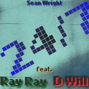 24/7 (feat. Ray Ray & D Will)