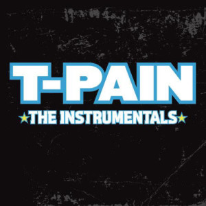 ดาวน์โหลดและฟังเพลง I'm N Luv (Wit A Stripper) (Instrumental Version) พร้อมเนื้อเพลงจาก T-Pain