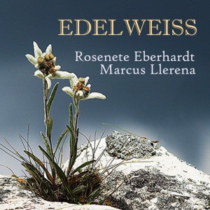 Rosenete Eberhardt的專輯Edelweiss