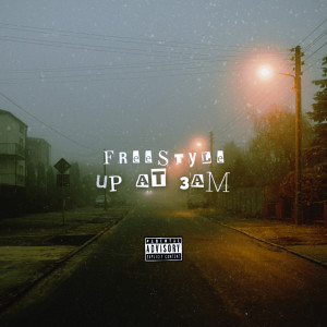 Album Up at 3am (Freestyle) [Explicit] from Drippppp._