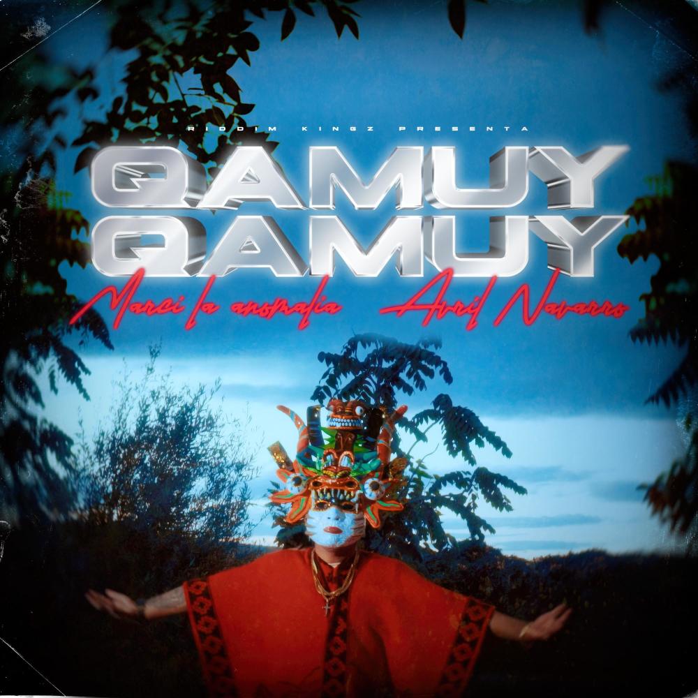 Qamuy Qamuy / Ven Ven