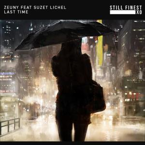 Zeuny的专辑Last Time (feat. Suzet Lichel)