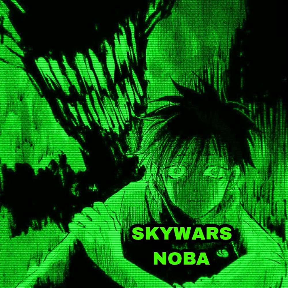 SKYWARS NOBA (Sped Up) (Explicit) (Sped Up|Explicit)