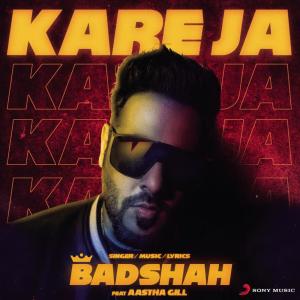 ดาวน์โหลดและฟังเพลง Kareja Kareja พร้อมเนื้อเพลงจาก Badshah