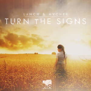 Lynch & Aacher的專輯Turn The Signs