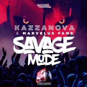 收聽KAZZANOVA的Savage Mode歌詞歌曲