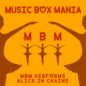 收聽Music Box Mania的Man in the Box歌詞歌曲