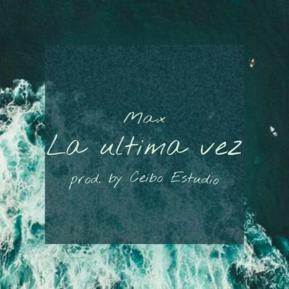 La Ultima Vez