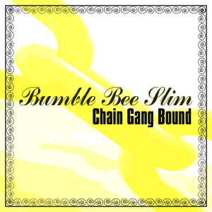 ดาวน์โหลดและฟังเพลง Deep Bass Boogie พร้อมเนื้อเพลงจาก Bumble Bee Slim