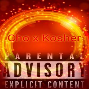 Album Cho and Kosher oleh RaRi Klip Kosher