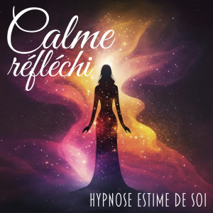 Exercices à Zen Musique Douce的专辑Calme réfléchi (Hypnose estime de soi, Féminin Sacré, Balance de energía)