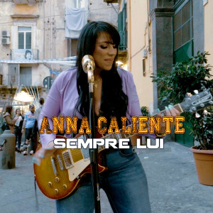 Album Sempre lui from Anna Caliente