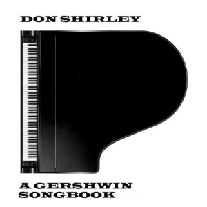 ดาวน์โหลดและฟังเพลง They Can't Take That Away From Me พร้อมเนื้อเพลงจาก Don Shirley